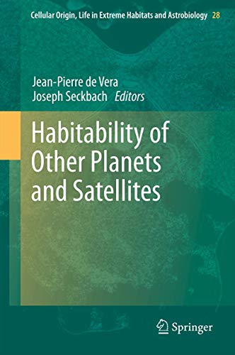 9789400765450: Habitability of Other Planets and Satellites: 28