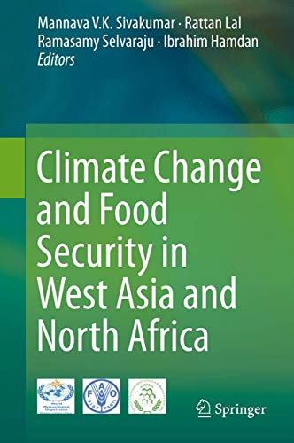 Stock image for Climate Change and Food Security in West Asia and North Africa for sale by Ria Christie Collections