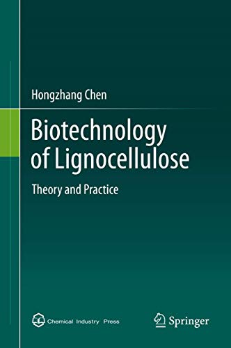 Beispielbild fr Biotechnology of lignocellulose. Theory and practice. zum Verkauf von Antiquariat im Hufelandhaus GmbH  vormals Lange & Springer