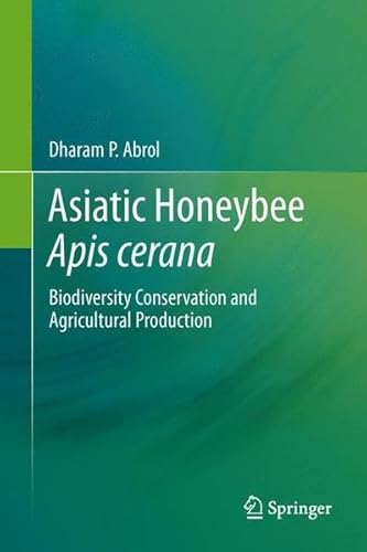 9789400769274: Asiatic Honeybee Apis cerana: Biodiversity Conservation and Agricultural Production