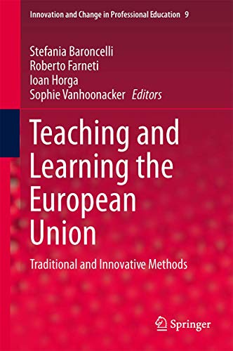 9789400770423: Teaching and Learning the European Union: Traditional and Innovative Methods