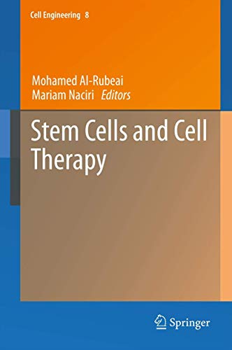 9789400771956: Stem Cells and Cell Therapy: 8 (Cell Engineering, 8)