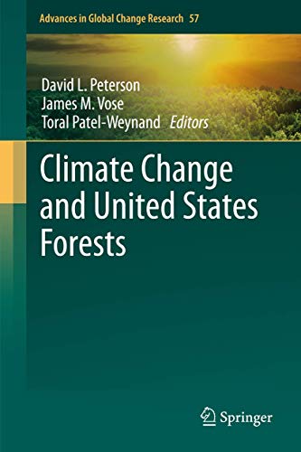 Stock image for Climate Change and United States Forests (Advances in Global Change Research, 57) for sale by HPB-Red