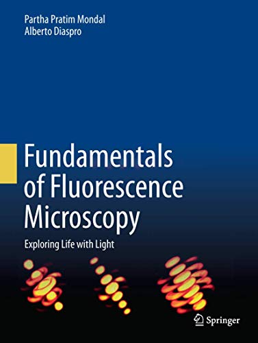 Imagen de archivo de Fundamentals Of Fluorescence Microscopy: Exploring Life With Light a la venta por Romtrade Corp.
