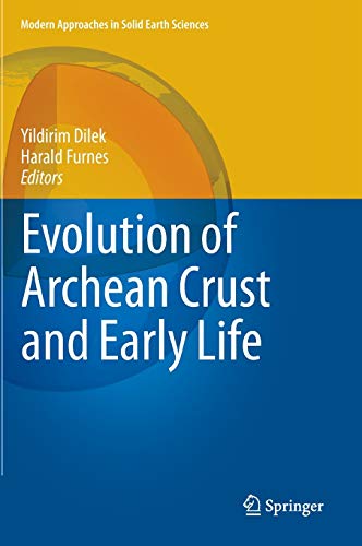 9789400776142: Evolution of Archean Crust and Early Life: 7