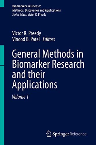 9789400776951: General Methods in Biomarker Research and their Applications