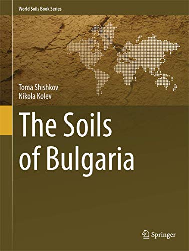 The Soils of Bulgaria.