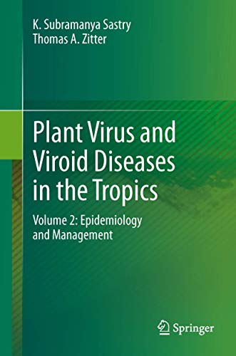 Beispielbild fr Plant Virus and Viroid Diseases in the Tropics. Volume 2: Epidemiology and Management. zum Verkauf von Gast & Hoyer GmbH