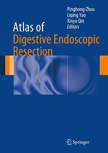 Stock image for Atlas of Digestive Endoscopic Resection. for sale by Antiquariat im Hufelandhaus GmbH  vormals Lange & Springer