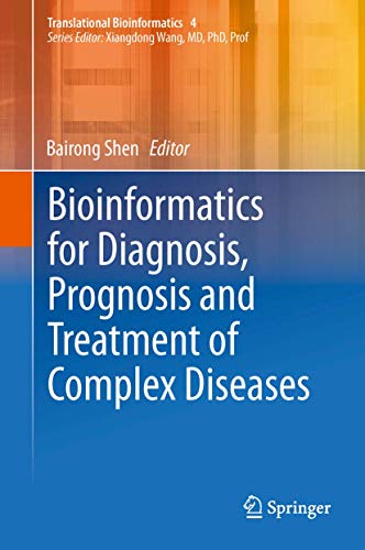 Stock image for Bioinformatics for Diagnosis, Prognosis and Treatment of Complex Diseases. for sale by Gast & Hoyer GmbH