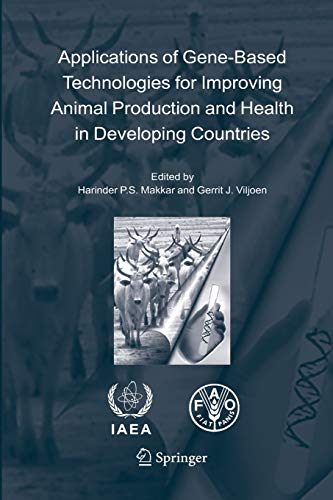 9789400789012: Applications of Gene-Based Technologies for Improving Animal Production and Health in Developing Countries