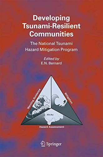 9789400789050: Developing Tsunami-Resilient Communities: The National Tsunami Hazard Mitigation Program