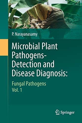 Beispielbild fr Microbial Plant Pathogens-Detection and Disease Diagnosis:: Fungal Pathogens, Vol.1 zum Verkauf von Lucky's Textbooks
