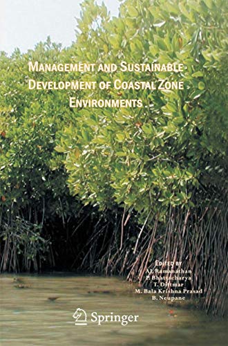 Stock image for MANAGEMENT AND SUSTAINABLE DEVELOPMENT OF COASTAL ZONE ENVIRONMENTS for sale by Basi6 International