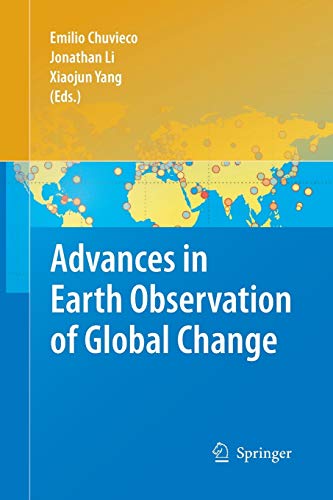 9789400790315: Advances in Earth Observation of Global Change