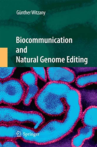 9789400791145: Biocommunication and Natural Genome Editing