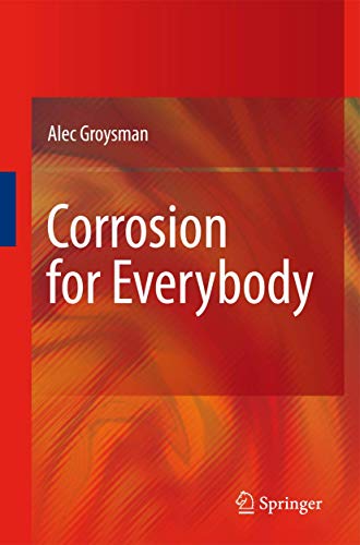 9789400791305: Corrosion for Everybody