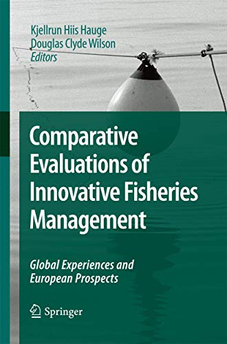 9789400791466: Comparative Evaluations of Innovative Fisheries Management: Global Experiences and European Prospects