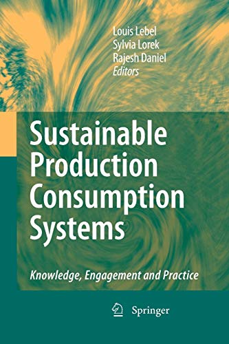 Beispielbild fr Sustainable Production Consumption Systems: Knowledge, Engagement and Practice zum Verkauf von Lucky's Textbooks