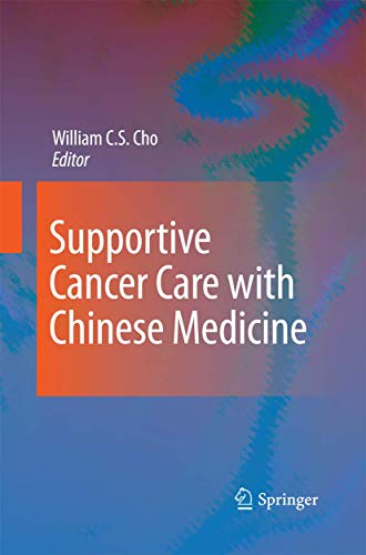 9789400791862: Supportive Cancer Care with Chinese Medicine