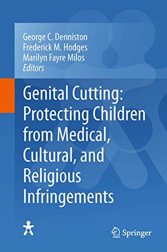 9789400792753: Genital Cutting: Protecting Children from Medical, Cultural, and Religious Infringements