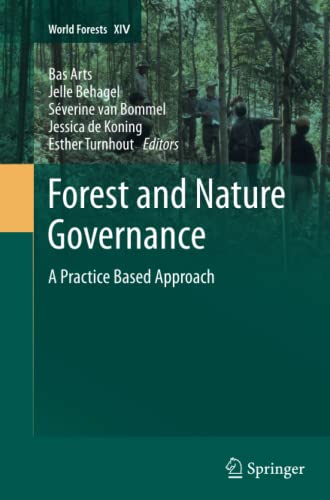 9789400793330: Forest and Nature Governance: A Practice Based Approach