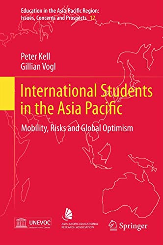 Stock image for International Students in the Asia Pacific : Mobility, Risks and Global Optimism for sale by Buchpark