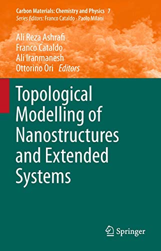 Stock image for Topological Modelling of Nanostructures and Extended Systems (Carbon Materials: Chemistry and Physics, 7) for sale by Lucky's Textbooks