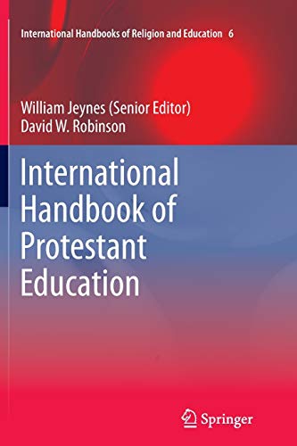 Beispielbild fr International Handbook of Protestant Education zum Verkauf von Ria Christie Collections