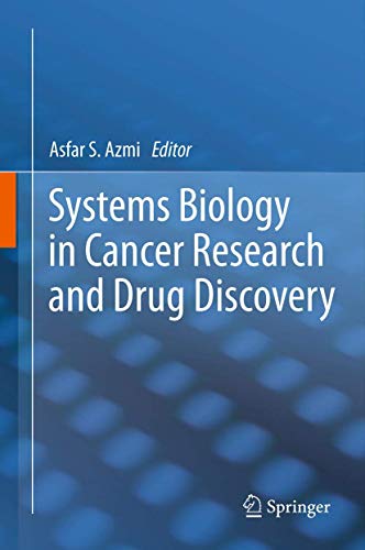 9789400794351: Systems Biology in Cancer Research and Drug Discovery