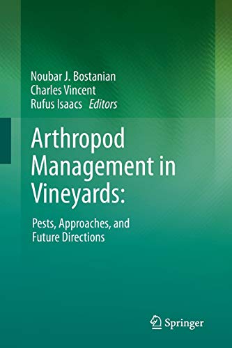 9789400794368: Arthropod Management in Vineyards: : Pests, Approaches, and Future Directions