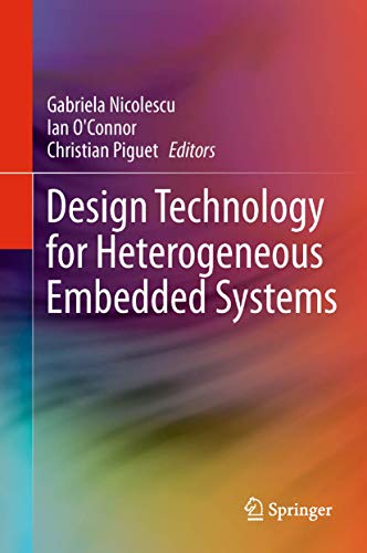 9789400794962: Design Technology for Heterogeneous Embedded Systems