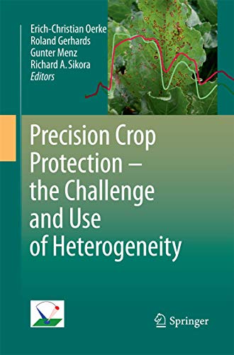 9789400795341: Precision Crop Protection - the Challenge and Use of Heterogeneity
