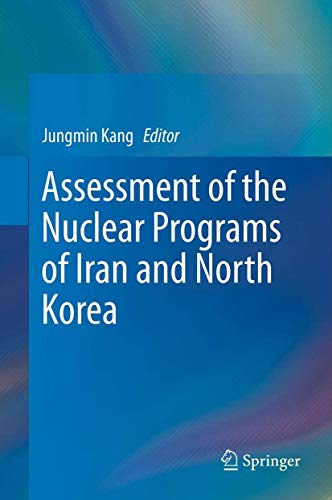 9789400796492: Assessment of the Nuclear Programs of Iran and North Korea
