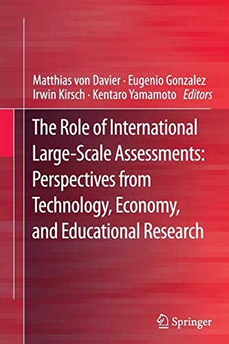Imagen de archivo de The Role of International Large-Scale Assessments: Perspectives from Technology, Economy, and Educational Research a la venta por Lucky's Textbooks