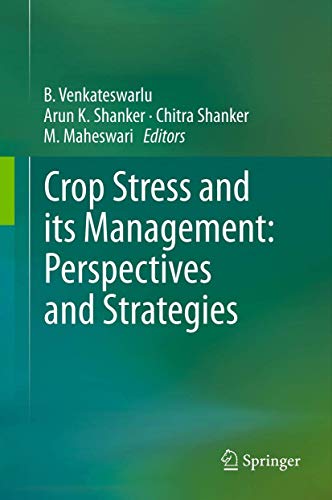 Stock image for Crop Stress and its Management: Perspectives and Strategies for sale by Lucky's Textbooks