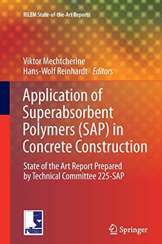 Stock image for Application Of Superabsorbent Polymers In Concrete Construction (Pb 2012) for sale by Basi6 International