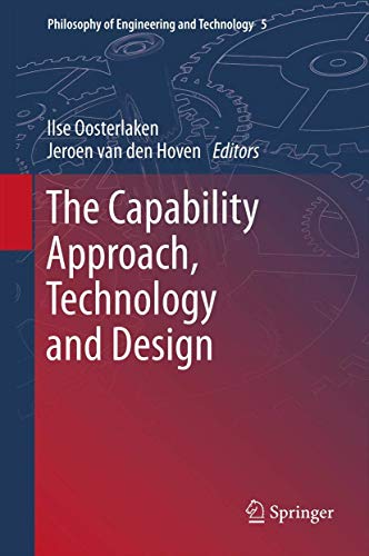 9789400799172: The Capability Approach, Technology and Design: 5 (Philosophy of Engineering and Technology)