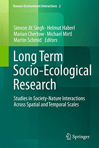 Stock image for Long Term Socio-Ecological Research : Studies in Society-Nature Interactions Across Spatial and Temporal Scales for sale by Ria Christie Collections