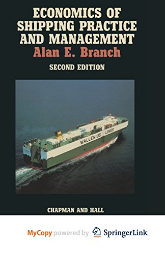 9789400912281: Economics of Shipping Practice and Management