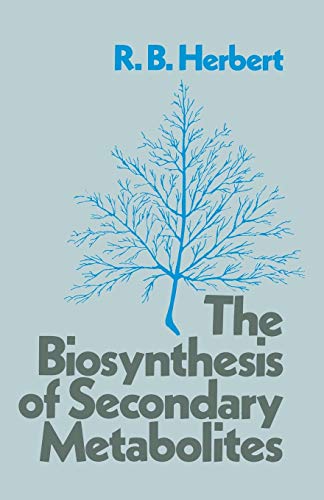 9789400958357: The Biosynthesis of Secondary Metabolites