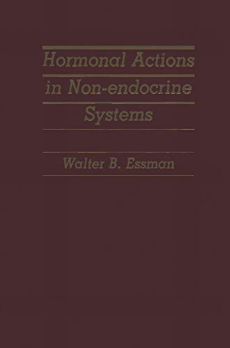 Imagen de archivo de Hormonal Actions in Non-endocrine Systems a la venta por Revaluation Books