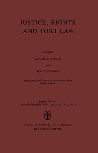 9789400972056: Justice, Rights, and Tort Law
