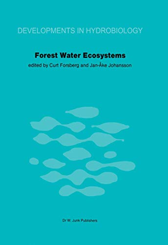 Stock image for Forest Water Ecosystems: Nordic Symposium on Forest Water Ecosystems Held at Frna, Central Sweden, September 28-october 2, 1981 for sale by Revaluation Books