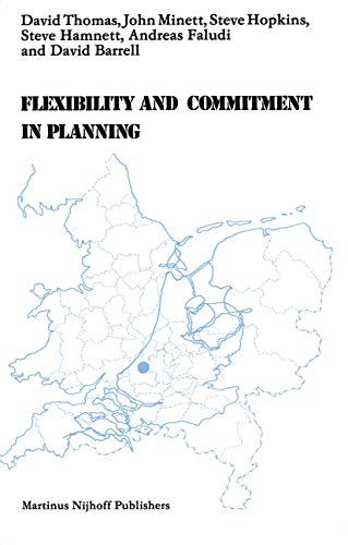 Imagen de archivo de Flexibility and Commitment in Planning: A Comparative Study of Local Planning and Development in the Netherlands and England a la venta por Revaluation Books