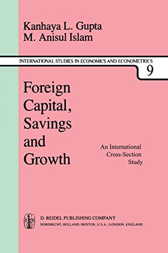 Beispielbild fr Foreign Capital, Savings and Growth: An International Cross-Section Study zum Verkauf von Revaluation Books