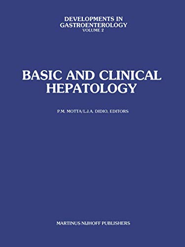 Imagen de archivo de Basic and Clinical Hepatology (Developments in Gastroenterology, 2) a la venta por Lucky's Textbooks