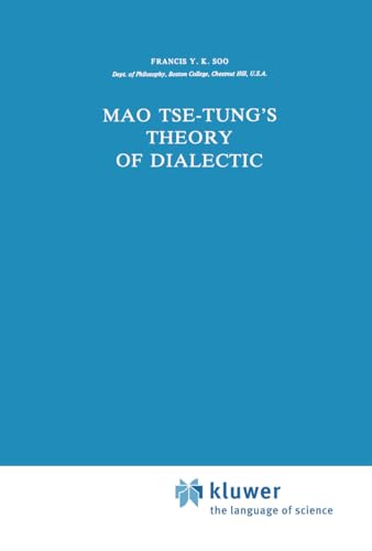 Mao Tse-Tung's Theory of Dialectic - F. Y. K. Soo