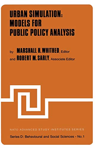 9789400985841: Urban Simulation: Models for Public Policy Analysis: 1 (NATO Science Series D:)