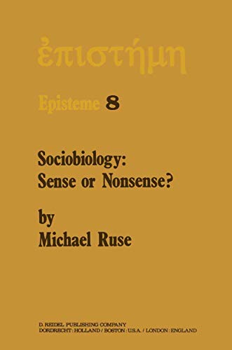 9789400993914: Sociobiology: Sense or Nonsense? (Critical Issues in Psychiatry)